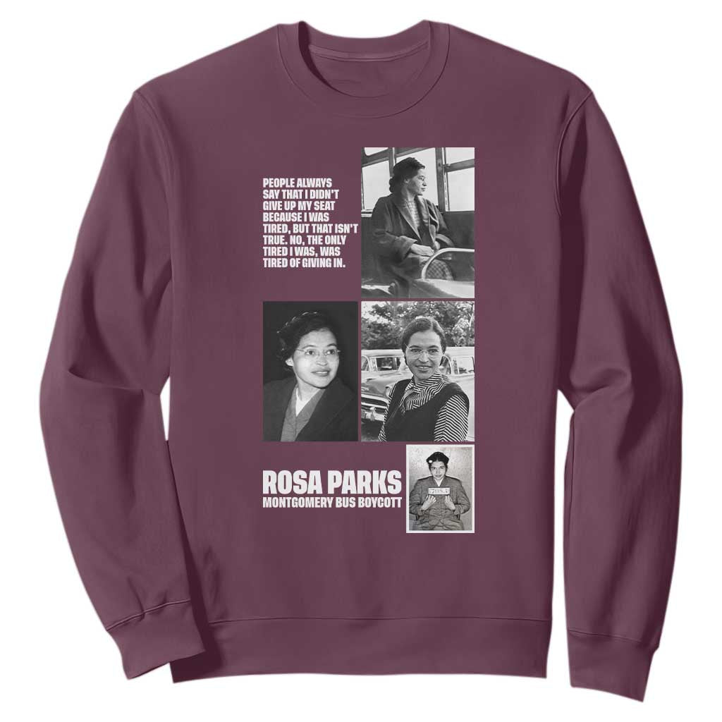 Rosa Parks Sweatshirt Strong Black Woman Leader