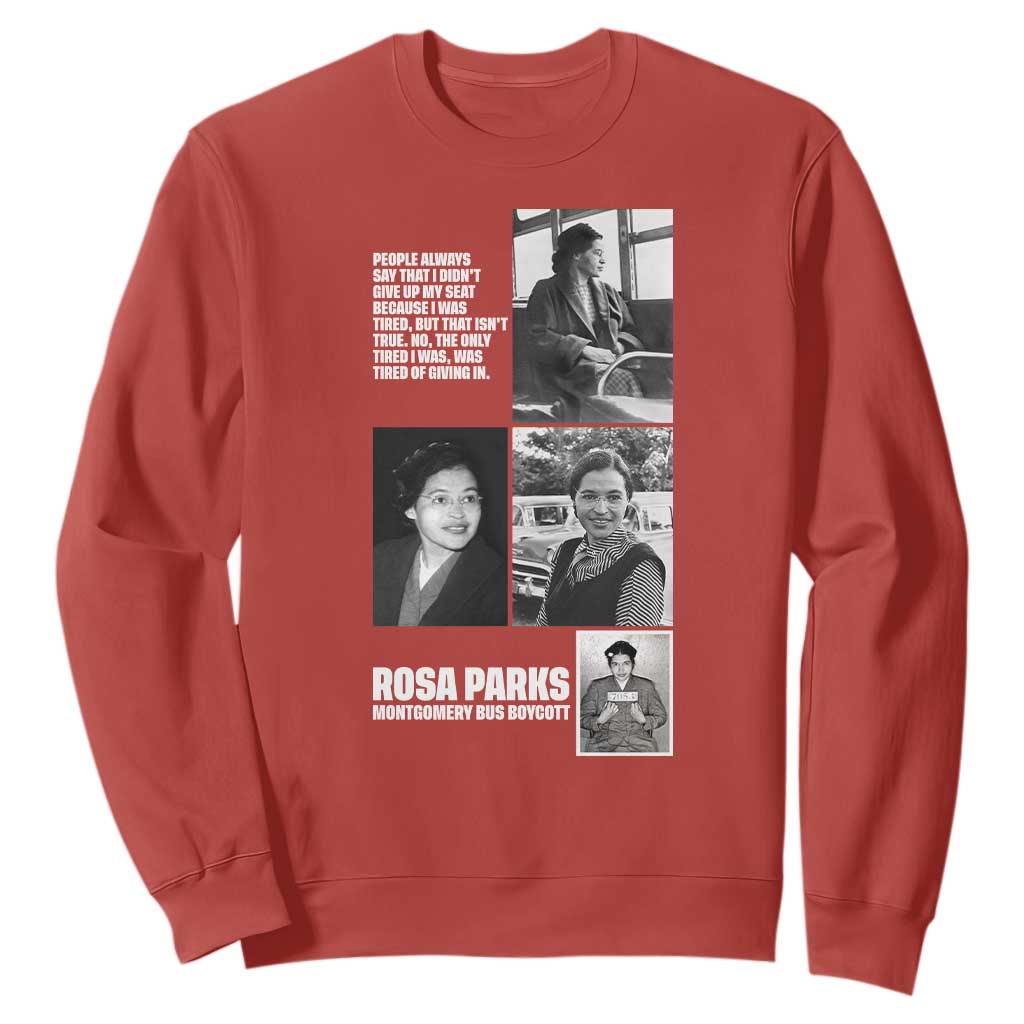 Rosa Parks Sweatshirt Strong Black Woman Leader