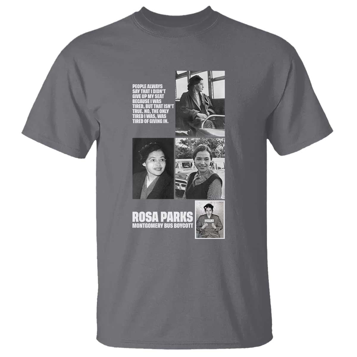 Rosa Parks T Shirt Strong Black Woman Leader