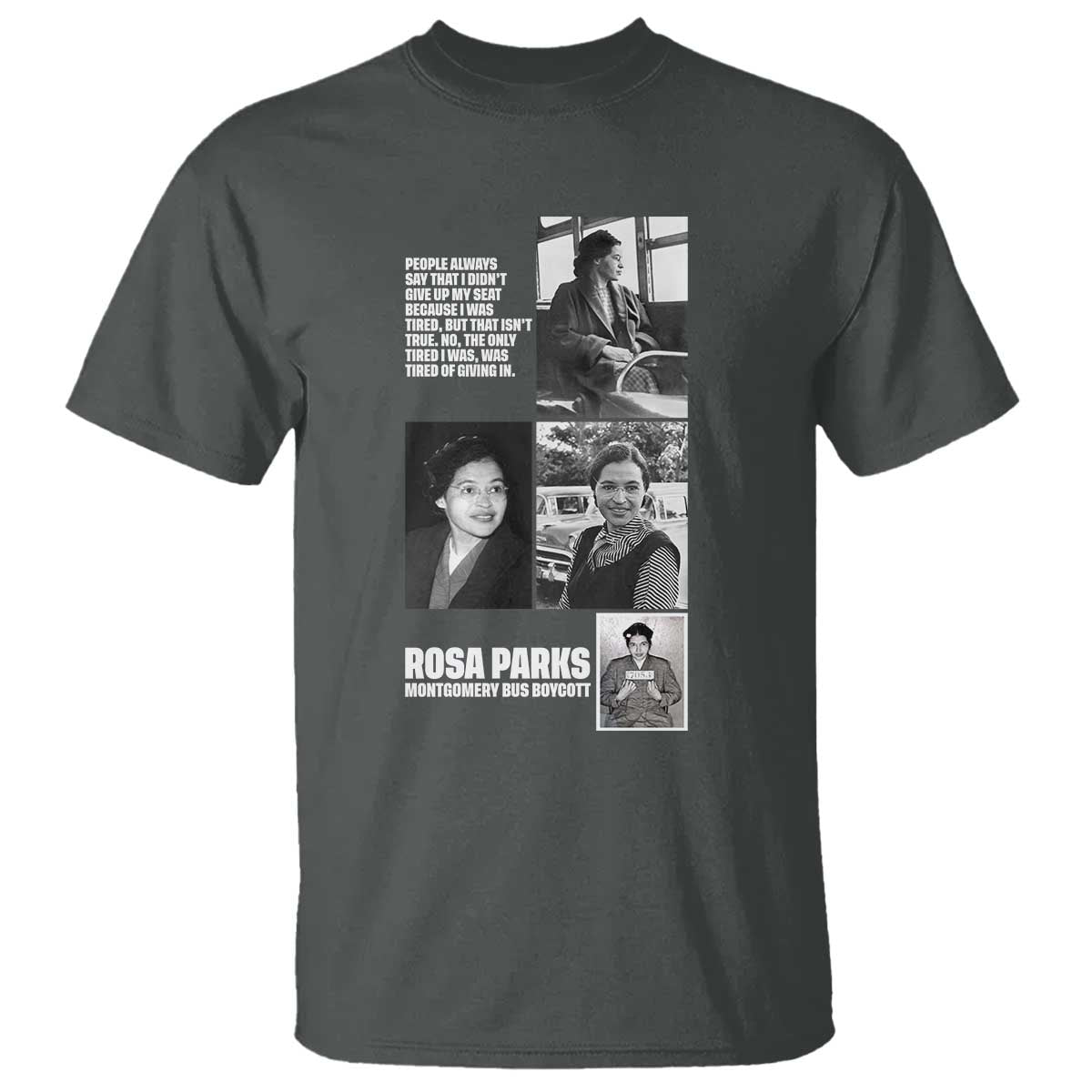 Rosa Parks T Shirt Strong Black Woman Leader