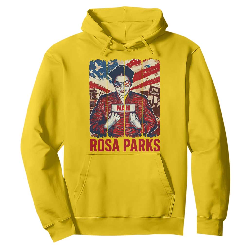 Nah Rosa Parks Hoodie Black History Month Gift