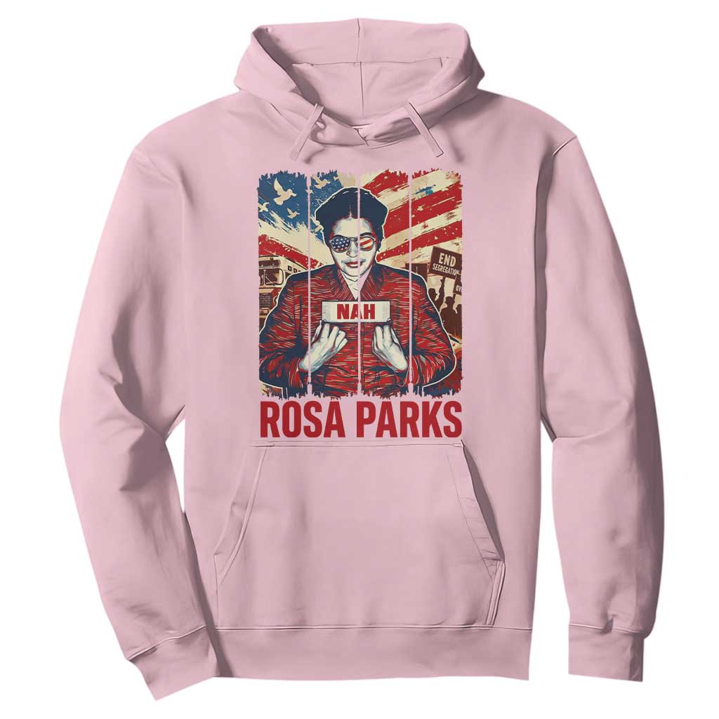 Nah Rosa Parks Hoodie Black History Month Gift