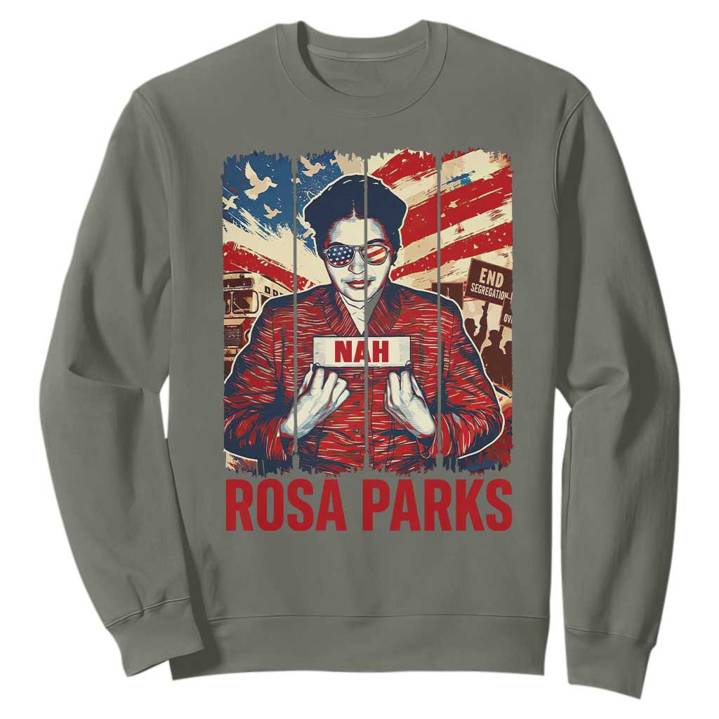 Nah Rosa Parks Sweatshirt Black History Month Gift