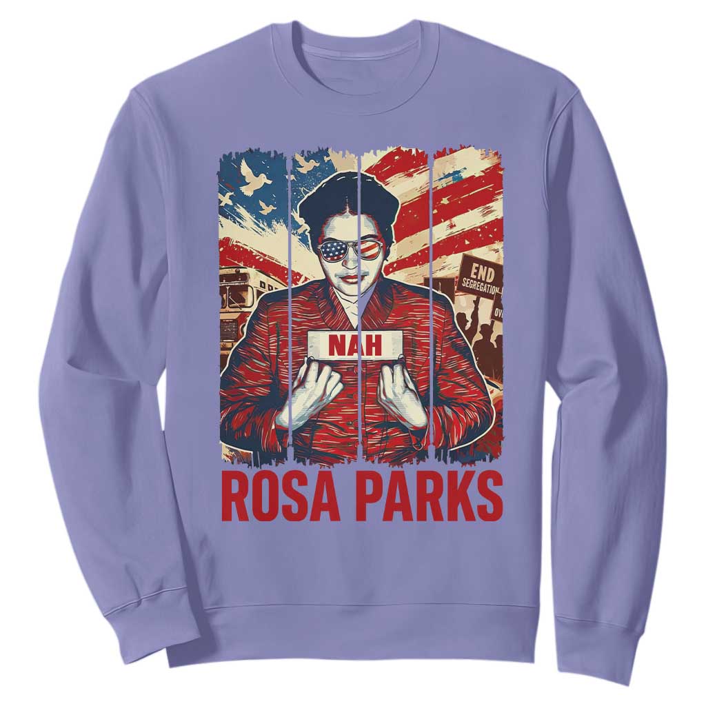 Nah Rosa Parks Sweatshirt Black History Month Gift