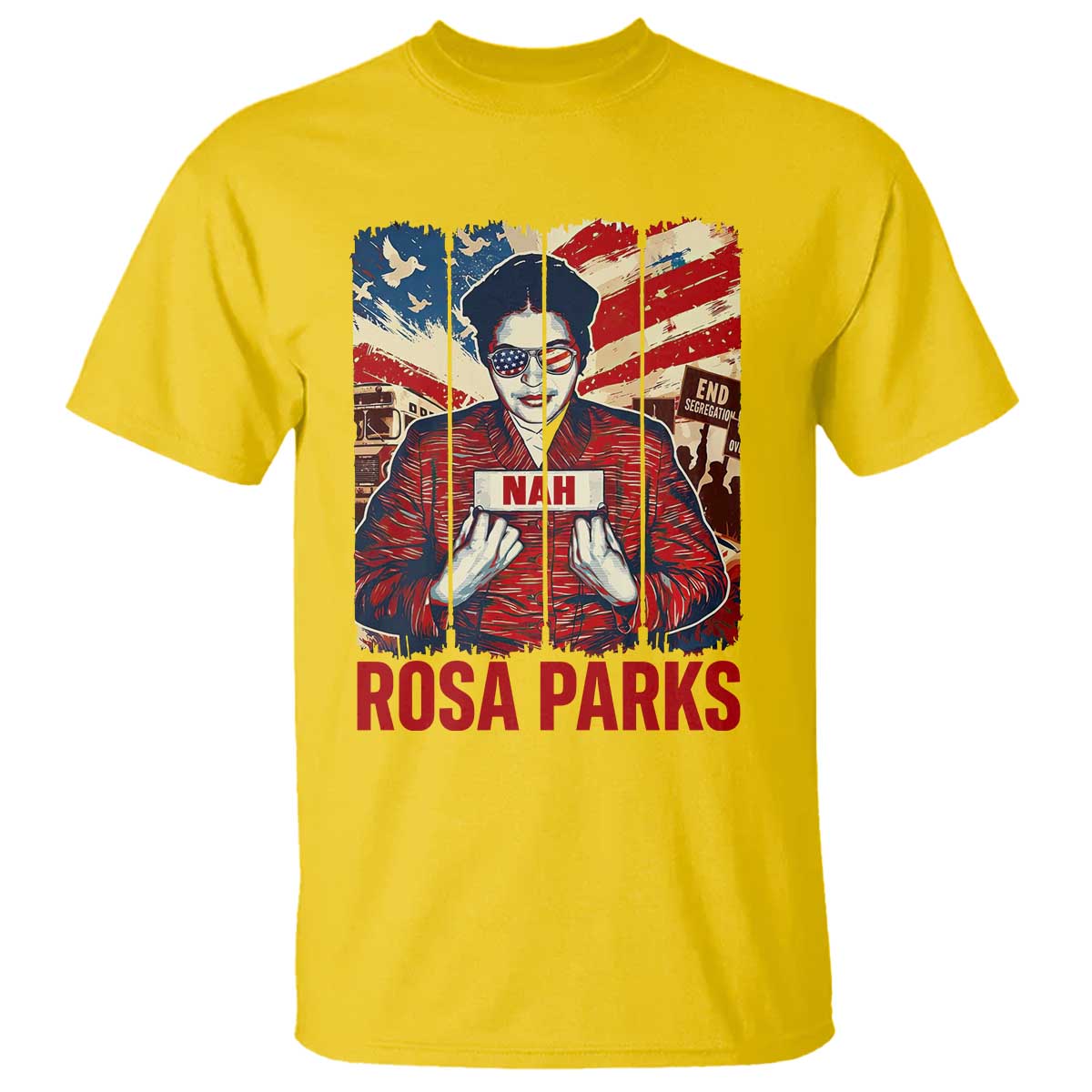Nah Rosa Parks T Shirt Black History Month Gift
