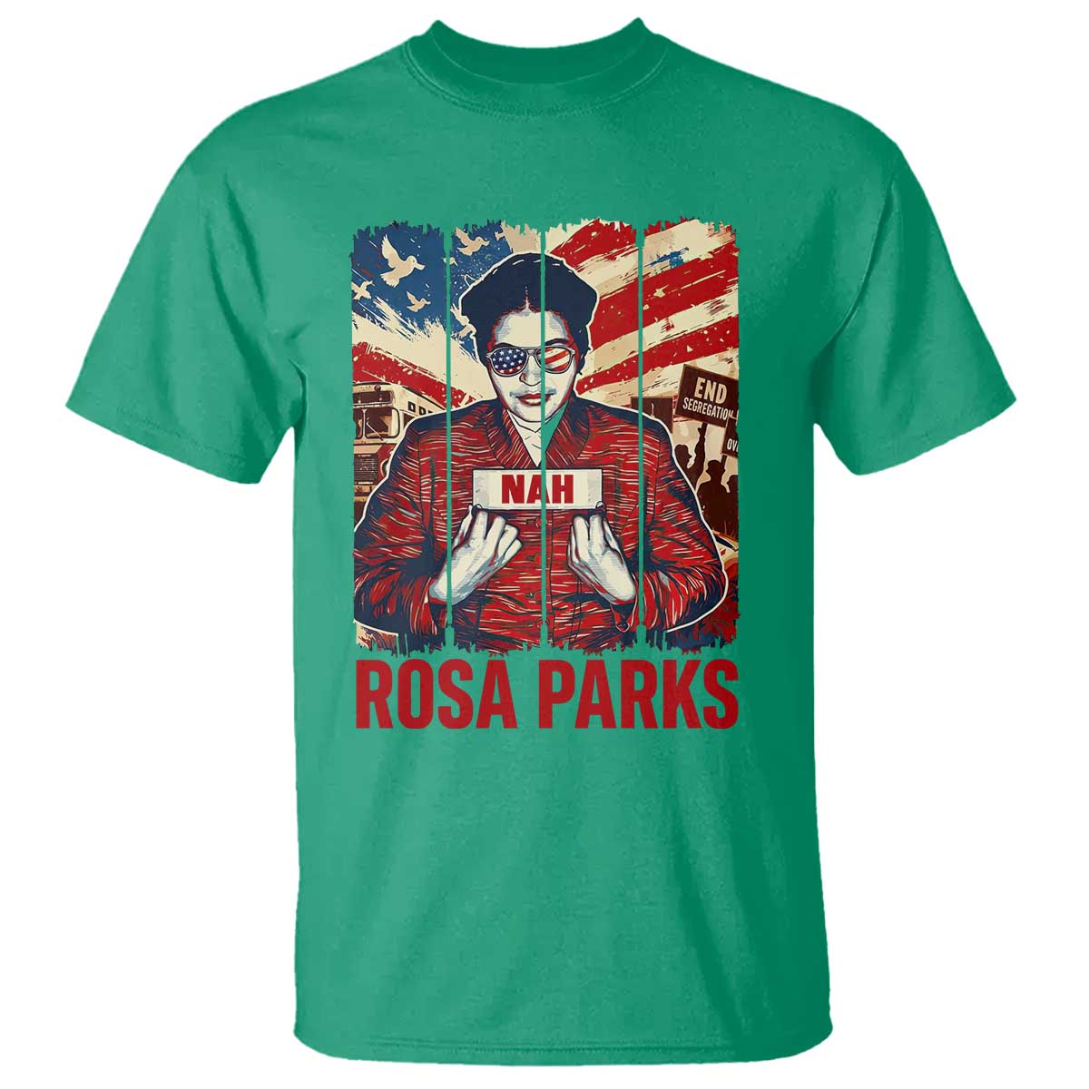 Nah Rosa Parks T Shirt Black History Month Gift