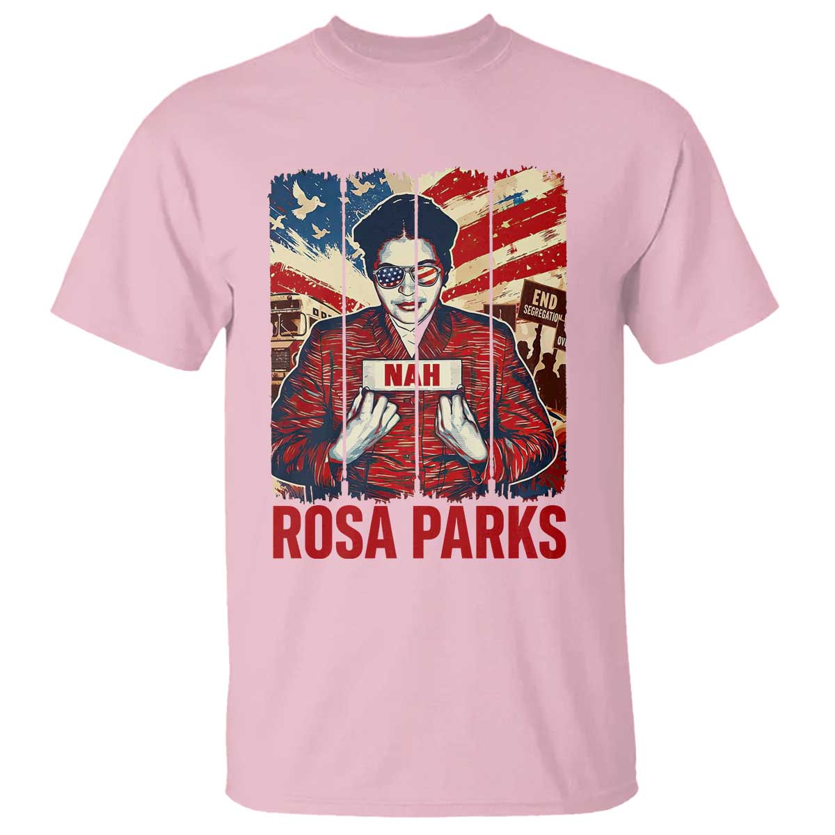 Nah Rosa Parks T Shirt Black History Month Gift