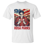 Nah Rosa Parks T Shirt Black History Month Gift