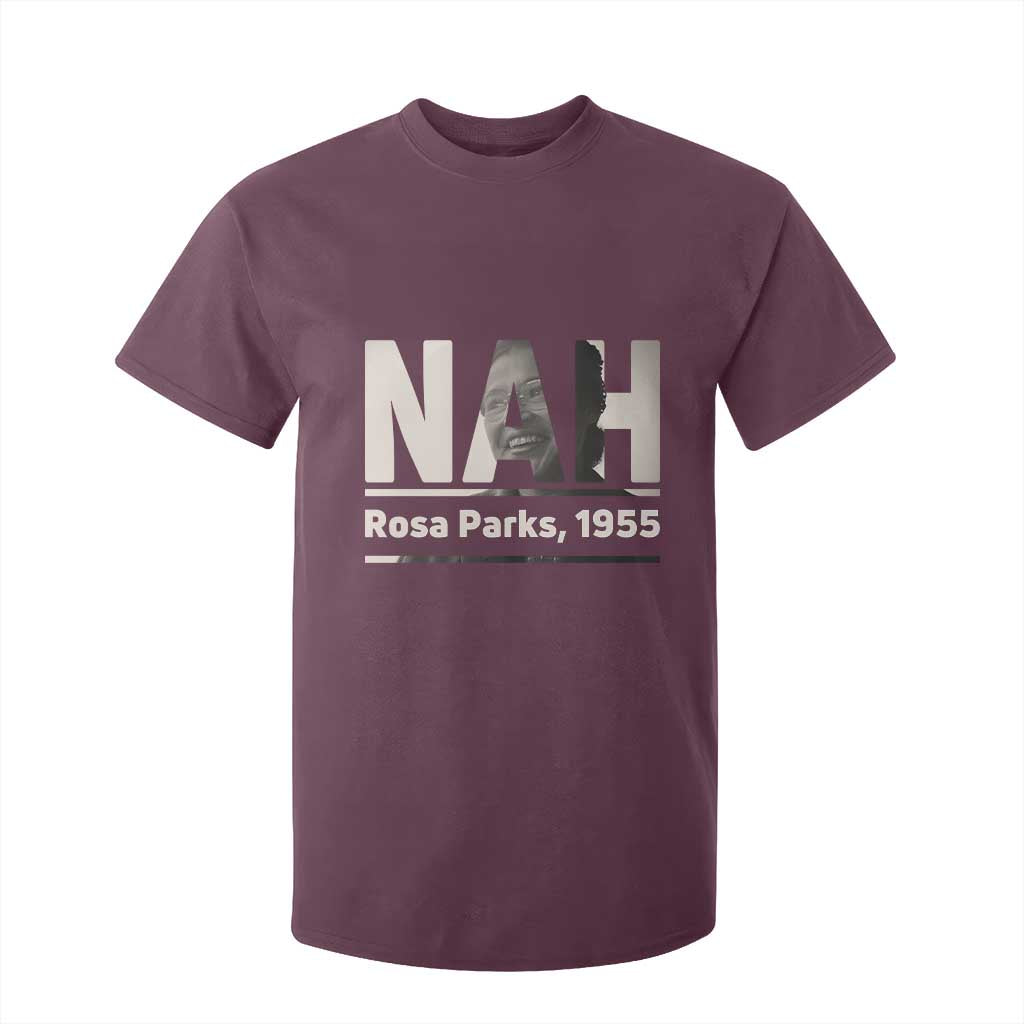 Nah Rosa Parks T Shirt For Kid Female Empowerment American History