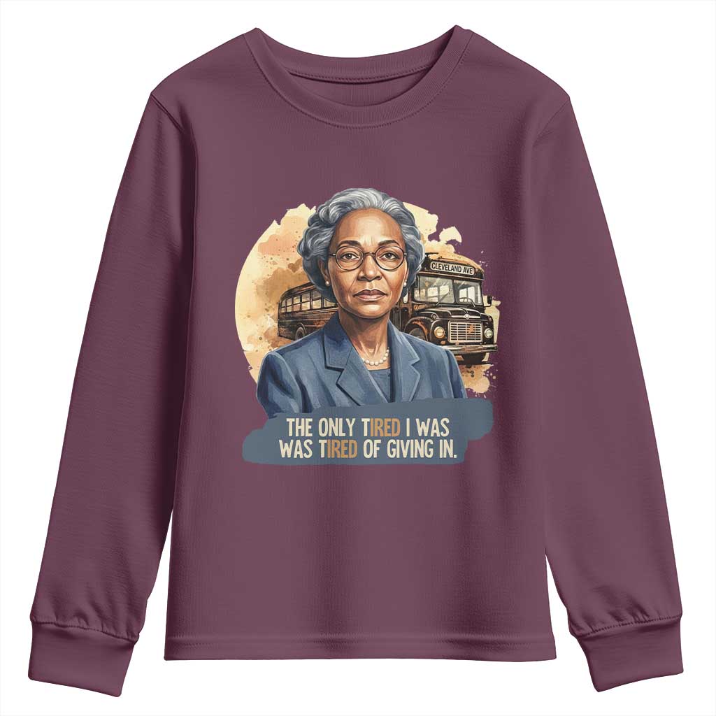 Rosa Parks Tired Of Giving In Youth Sweatshirt Civil Rights Activist