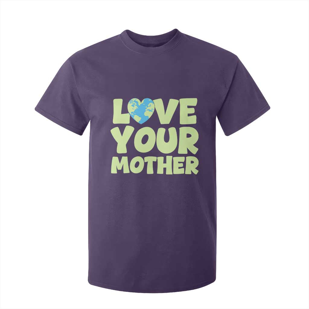 Love Your Mother Earth Day T Shirt For Kid Nature Lover Gift