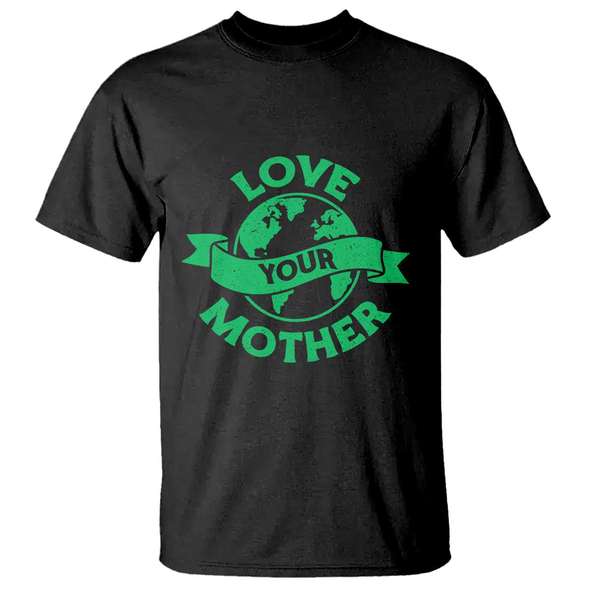Love Your Mother Earth Day T Shirt Protect Our Planet
