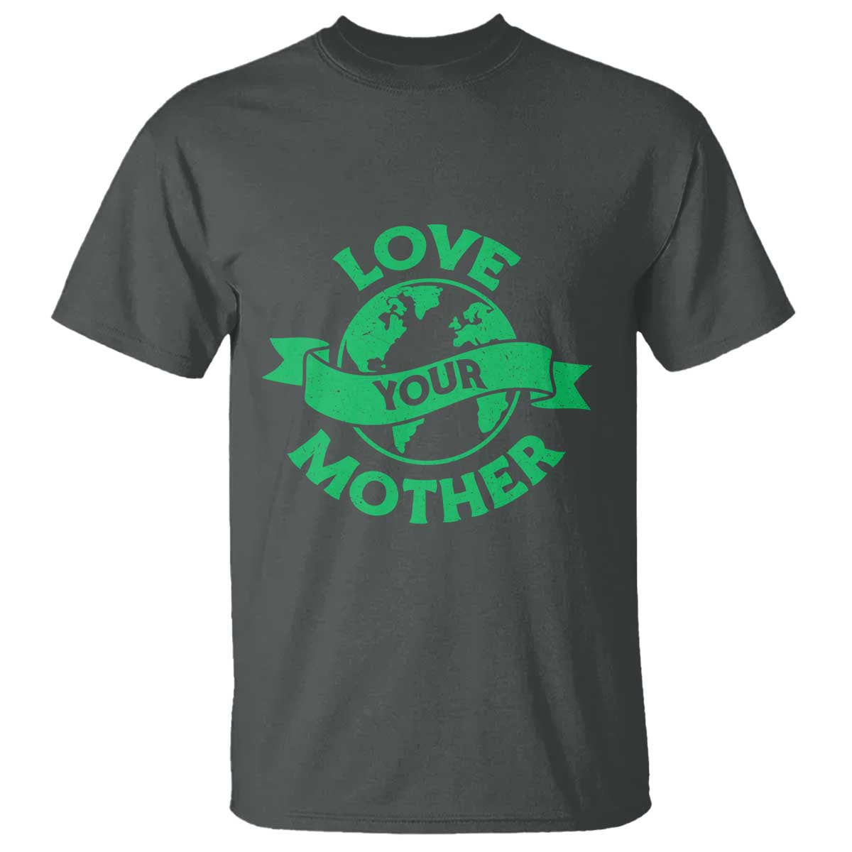 Love Your Mother Earth Day T Shirt Protect Our Planet