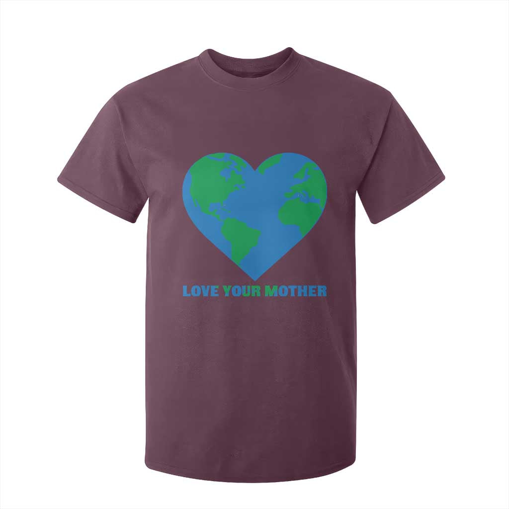 Love Your Mother Earth Day T Shirt For Kid Environmental Activism