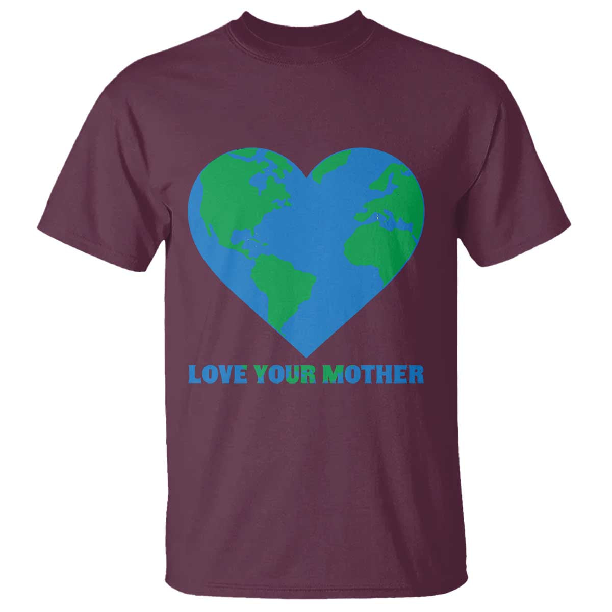 Love Your Mother Earth Day T Shirt Environmental Activism