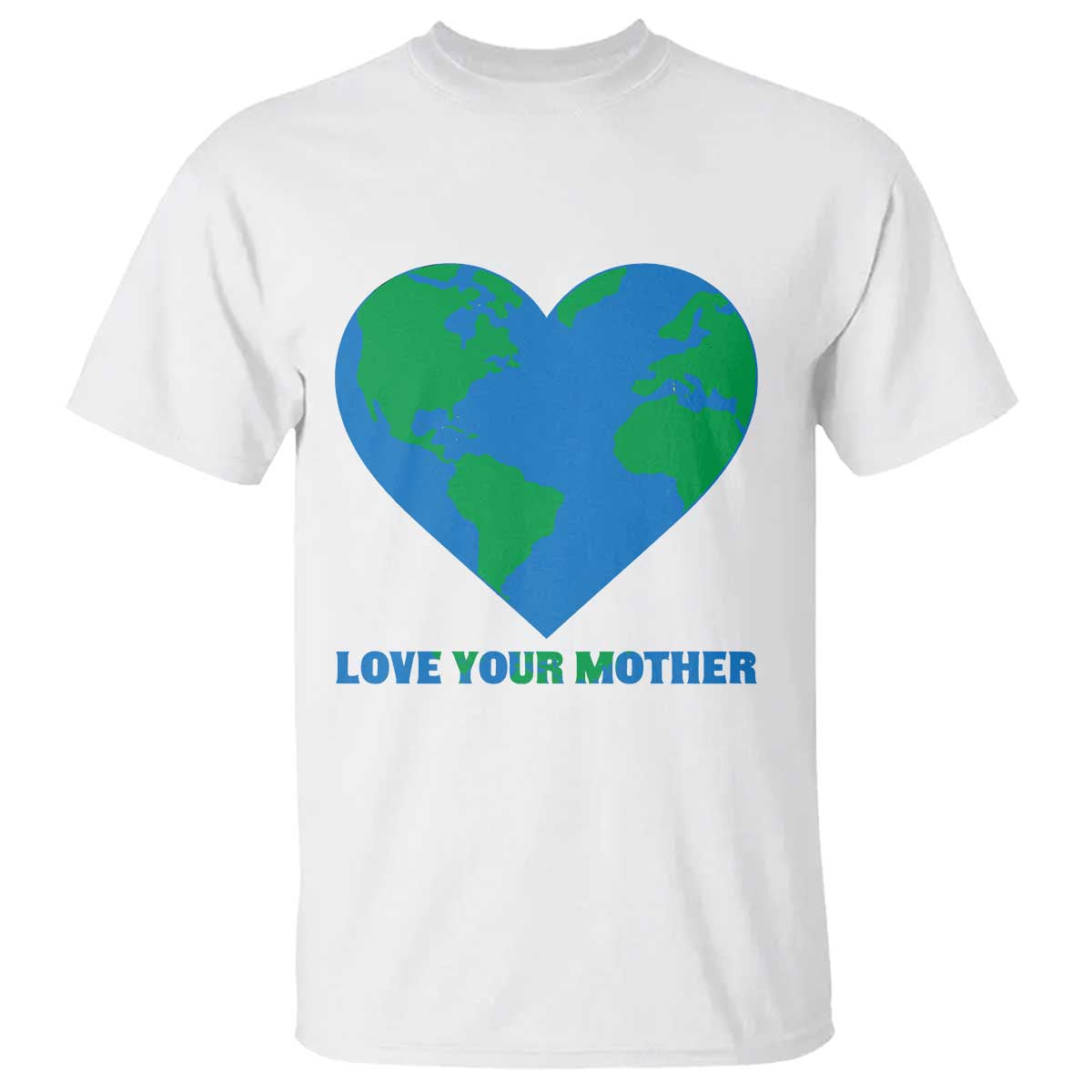 Love Your Mother Earth Day T Shirt Environmental Activism