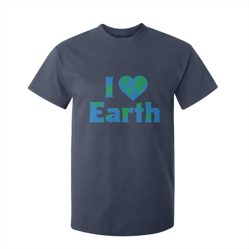 Earth Day Environmental Activism T Shirt For Kid I Love Earth