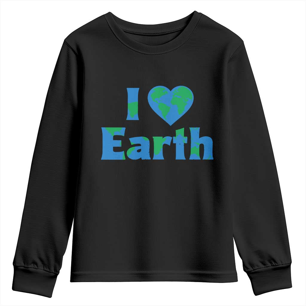 Earth Day Environmental Activism Youth Sweatshirt I Love Earth