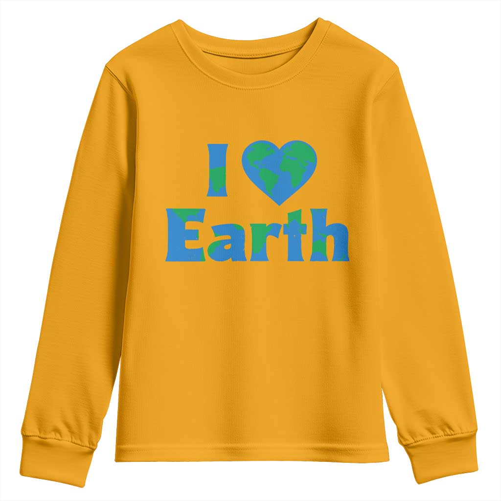 Earth Day Environmental Activism Youth Sweatshirt I Love Earth