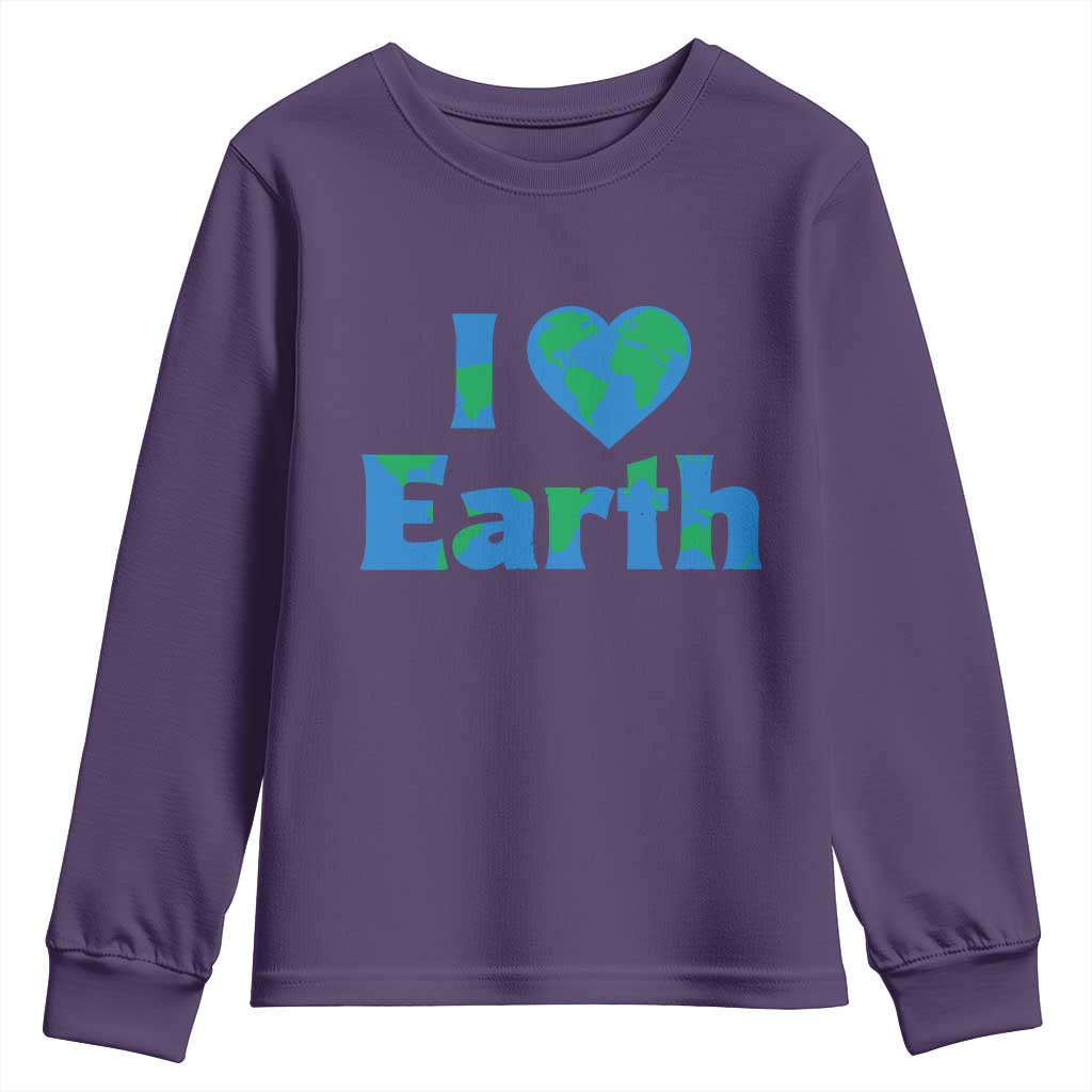 Earth Day Environmental Activism Youth Sweatshirt I Love Earth