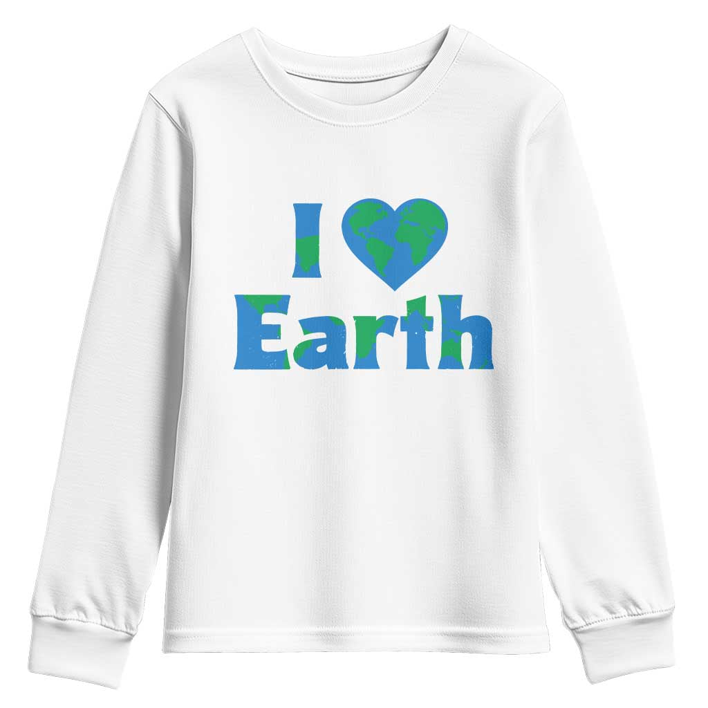 Earth Day Environmental Activism Youth Sweatshirt I Love Earth