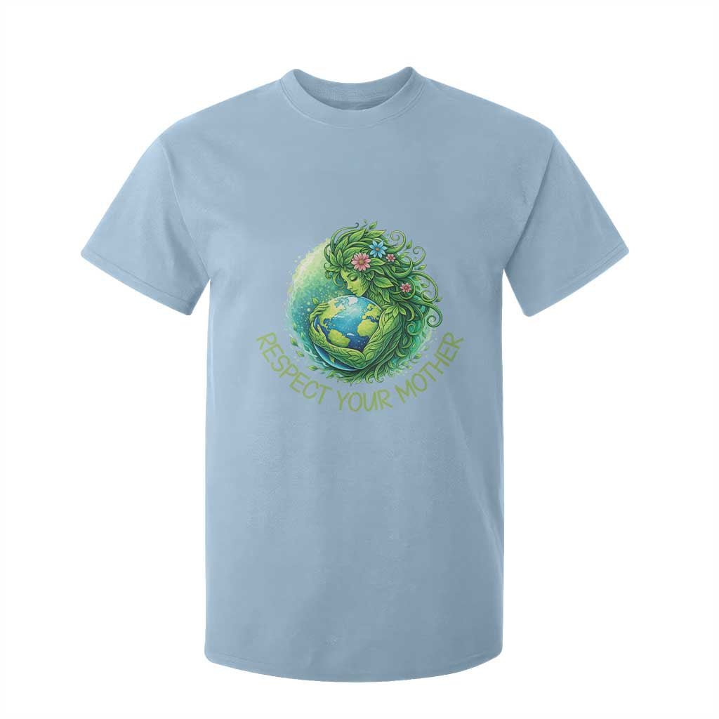 Respect Your Mother T Shirt For Kid Earth Mother Hugging Planet