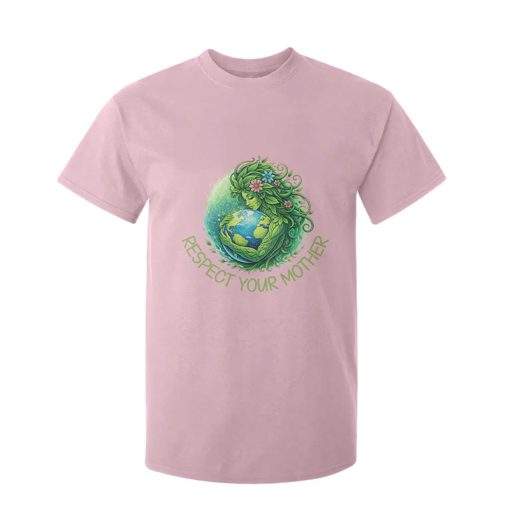 Respect Your Mother T Shirt For Kid Earth Mother Hugging Planet