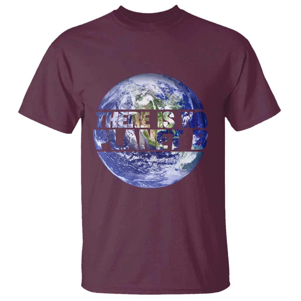 There Is No Planet B T Shirt Earth Day Environmental Awareness Gift