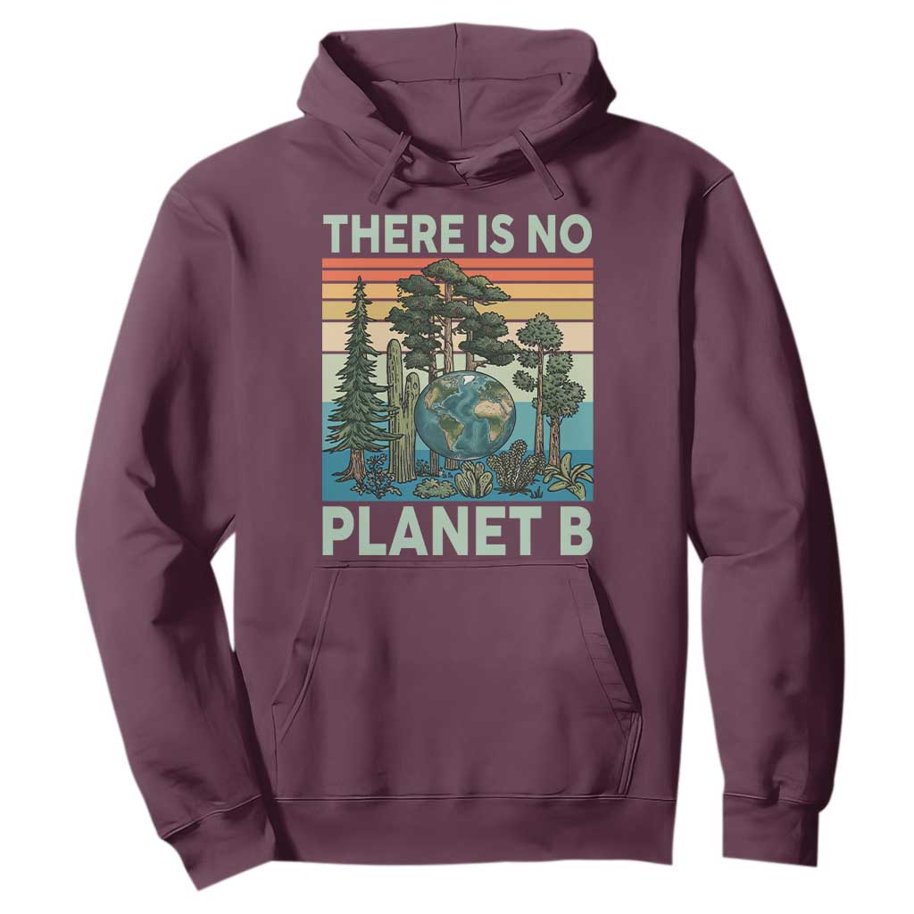 Vintage There Is No Planet B Earth Day Gift Hoodie