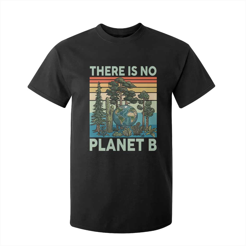 Vintage There Is No Planet B Earth Day Gift T Shirt For Kid