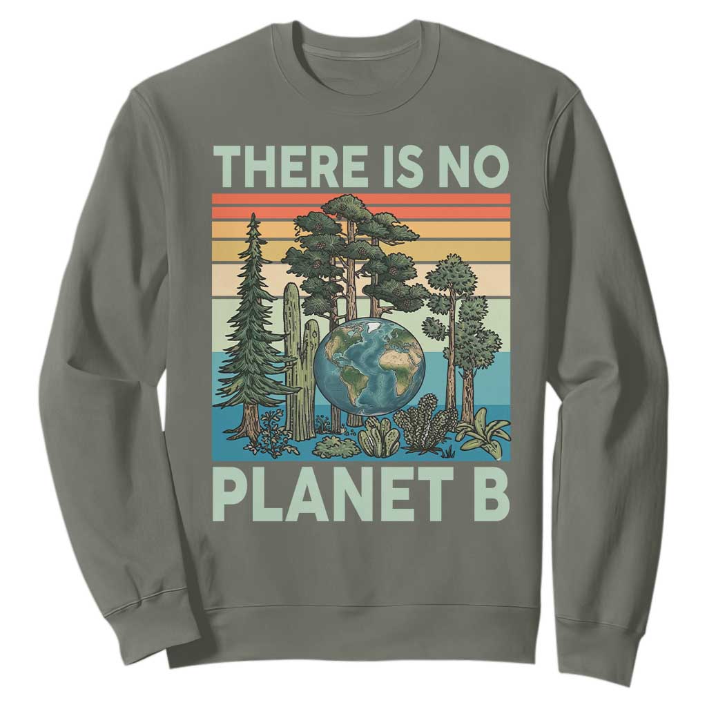 Vintage There Is No Planet B Earth Day Gift Sweatshirt