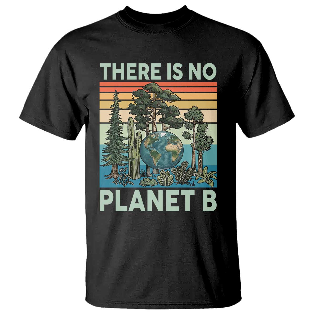 Vintage There Is No Planet B Earth Day Gift T Shirt