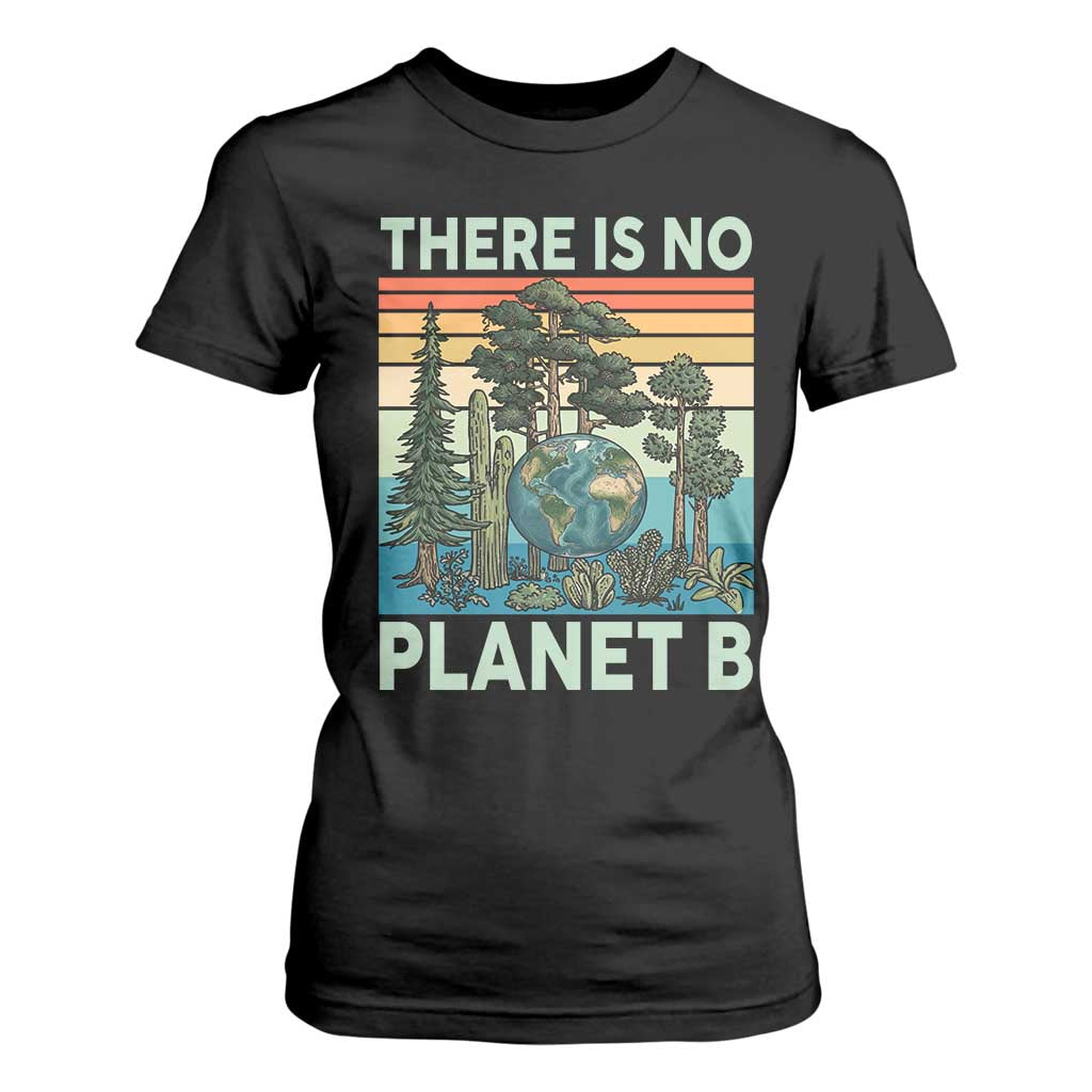 Vintage There Is No Planet B Earth Day Gift T Shirt For Women
