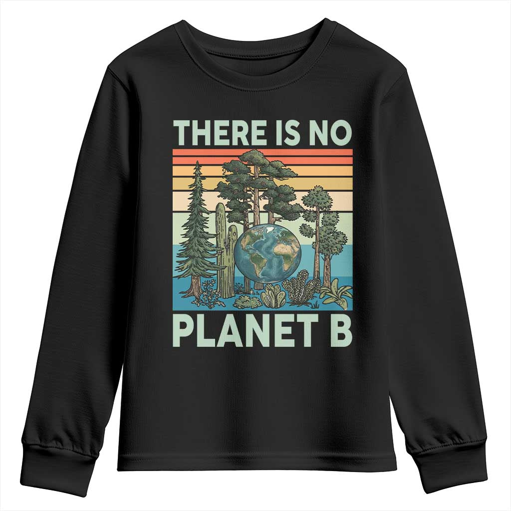 Vintage There Is No Planet B Earth Day Gift Youth Sweatshirt
