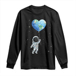 Astronaut Protect The Planet Long Sleeve Shirt Earth Day Gift