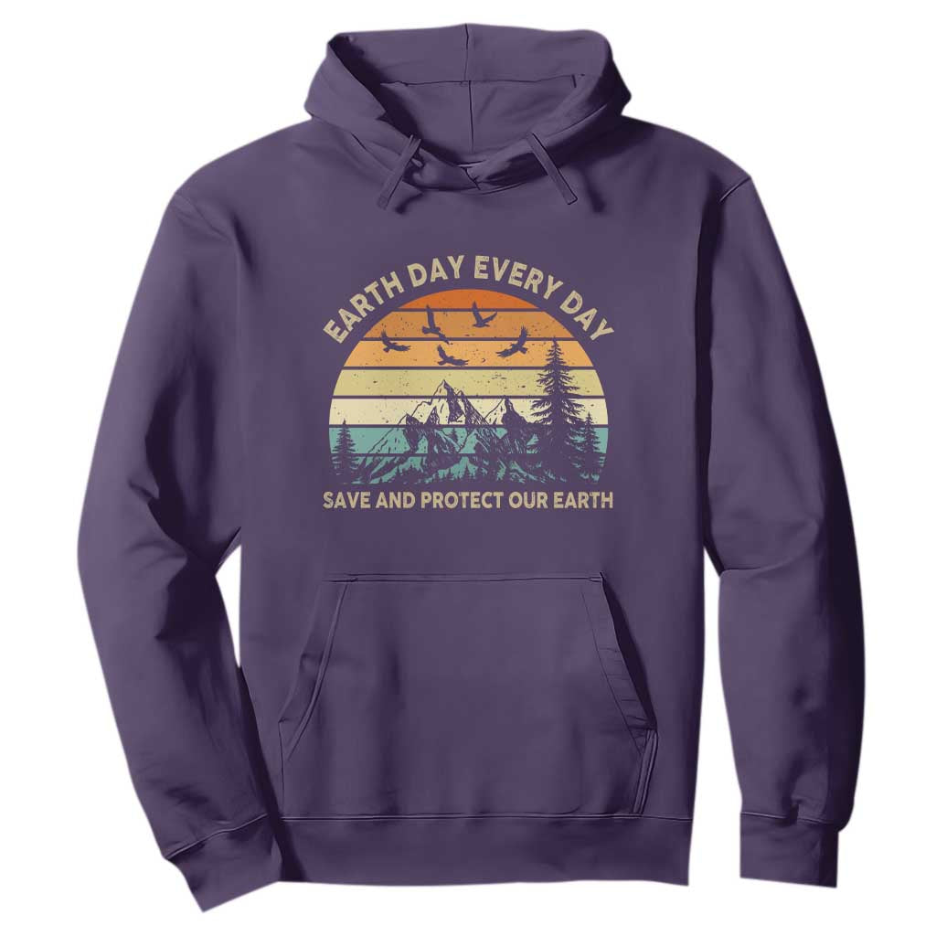 Earth Day Everyday Hoodie Save And Protect Our Earth