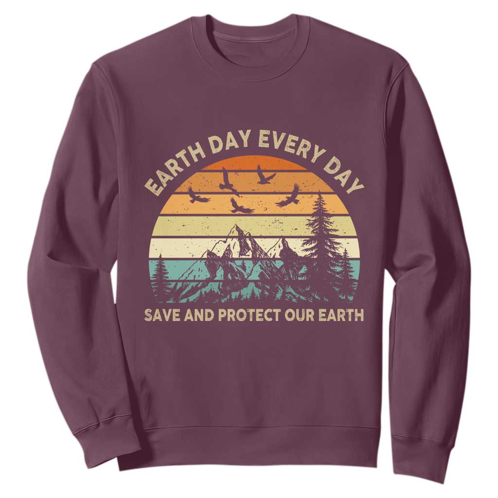 Earth Day Everyday Sweatshirt Save And Protect Our Earth