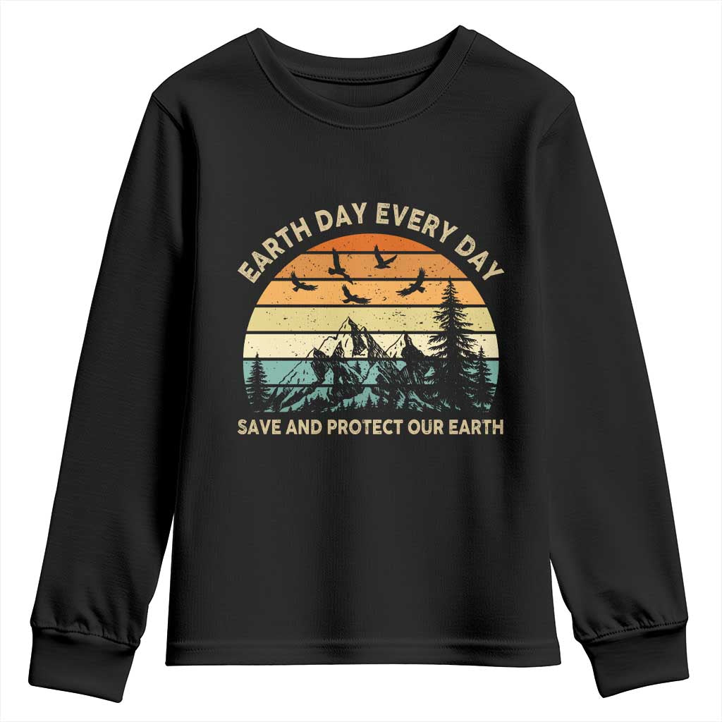 Earth Day Everyday Youth Sweatshirt Save And Protect Our Earth