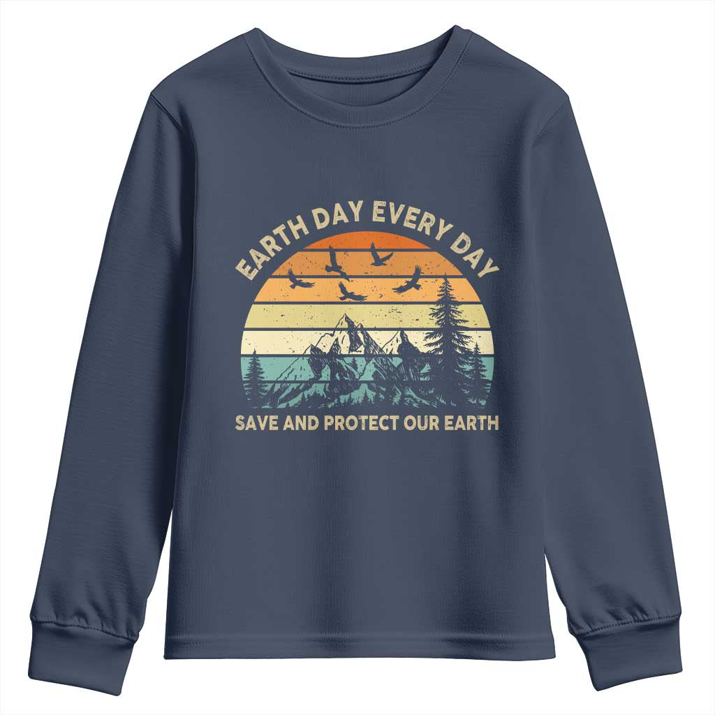 Earth Day Everyday Youth Sweatshirt Save And Protect Our Earth