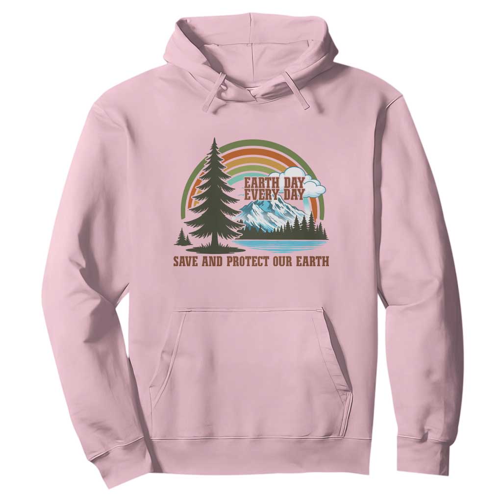 Earth Day Everyday Hoodie Save The Planet Nature Lover Gift