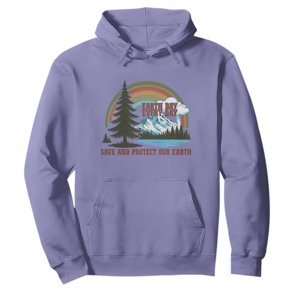 Earth Day Everyday Hoodie Save The Planet Nature Lover Gift