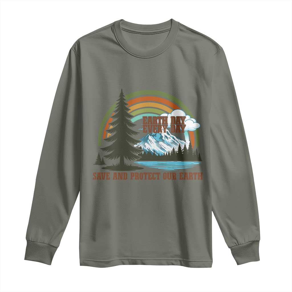 Earth Day Everyday Long Sleeve Shirt Save The Planet Nature Lover Gift