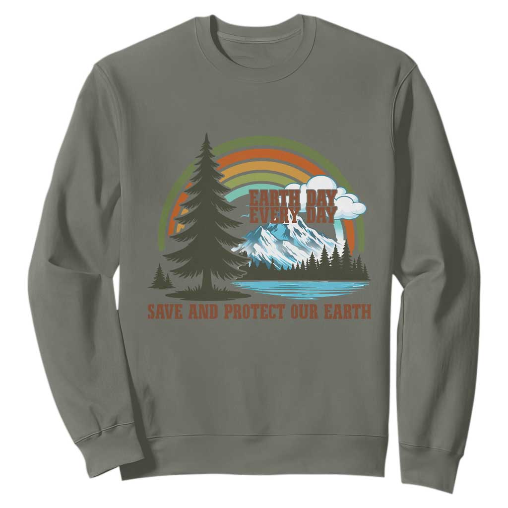 Earth Day Everyday Sweatshirt Save The Planet Nature Lover Gift