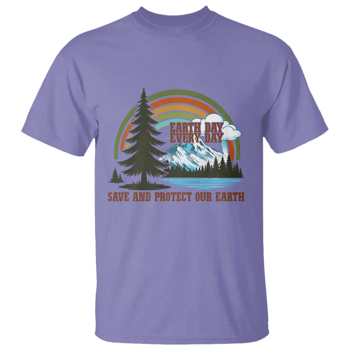 Earth Day Everyday T Shirt Save The Planet Nature Lover Gift