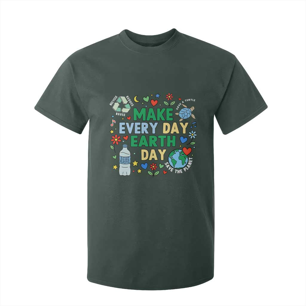 Make Every Day Earth Day Student Gift T Shirt For Kid Environmental Awareness