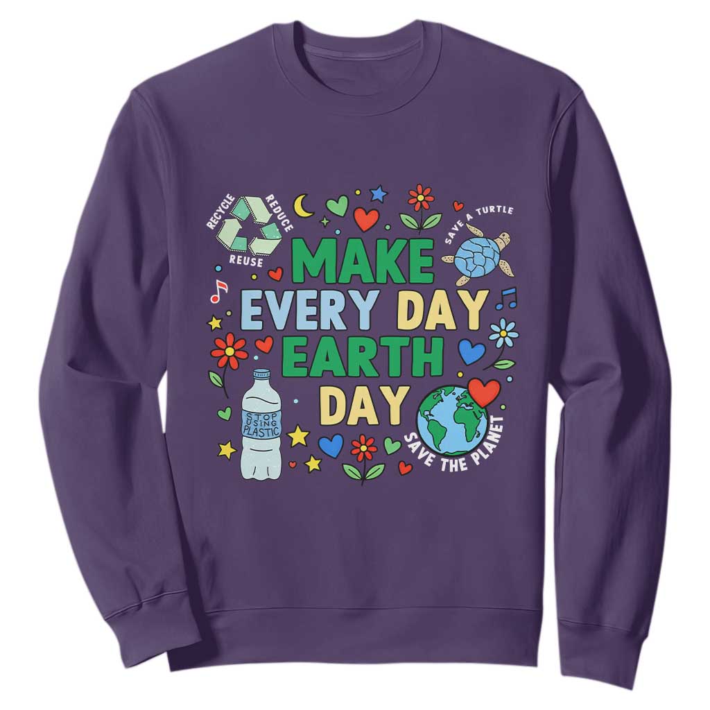Make Every Day Earth Day Student Gift Sweatshirt Environmental Awareness