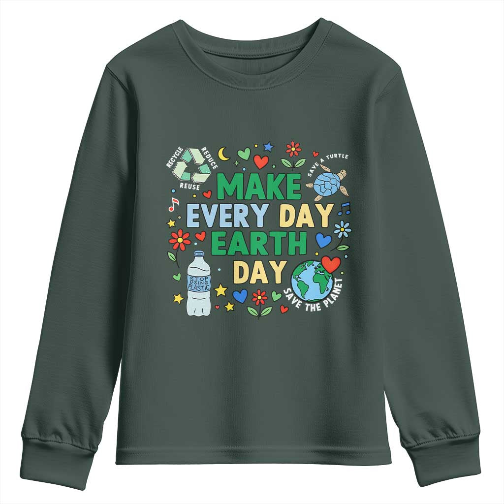 Make Every Day Earth Day Student Gift Youth Sweatshirt Environmental Awareness