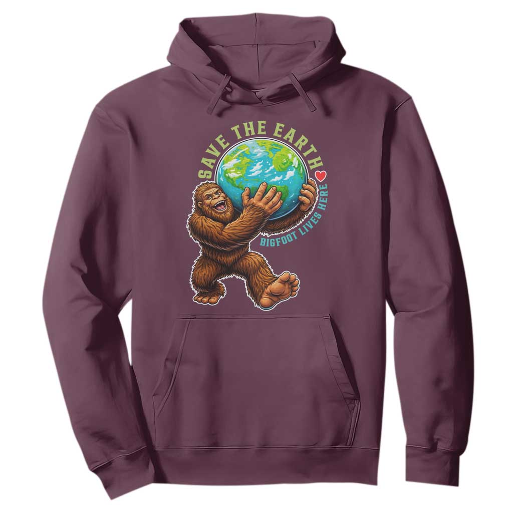 Earth Day Hoodie Save The Earth Bigfoot Lives Here
