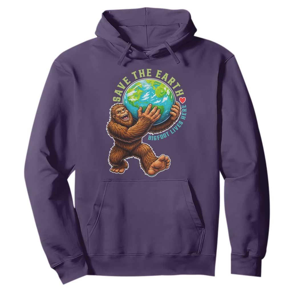 Earth Day Hoodie Save The Earth Bigfoot Lives Here