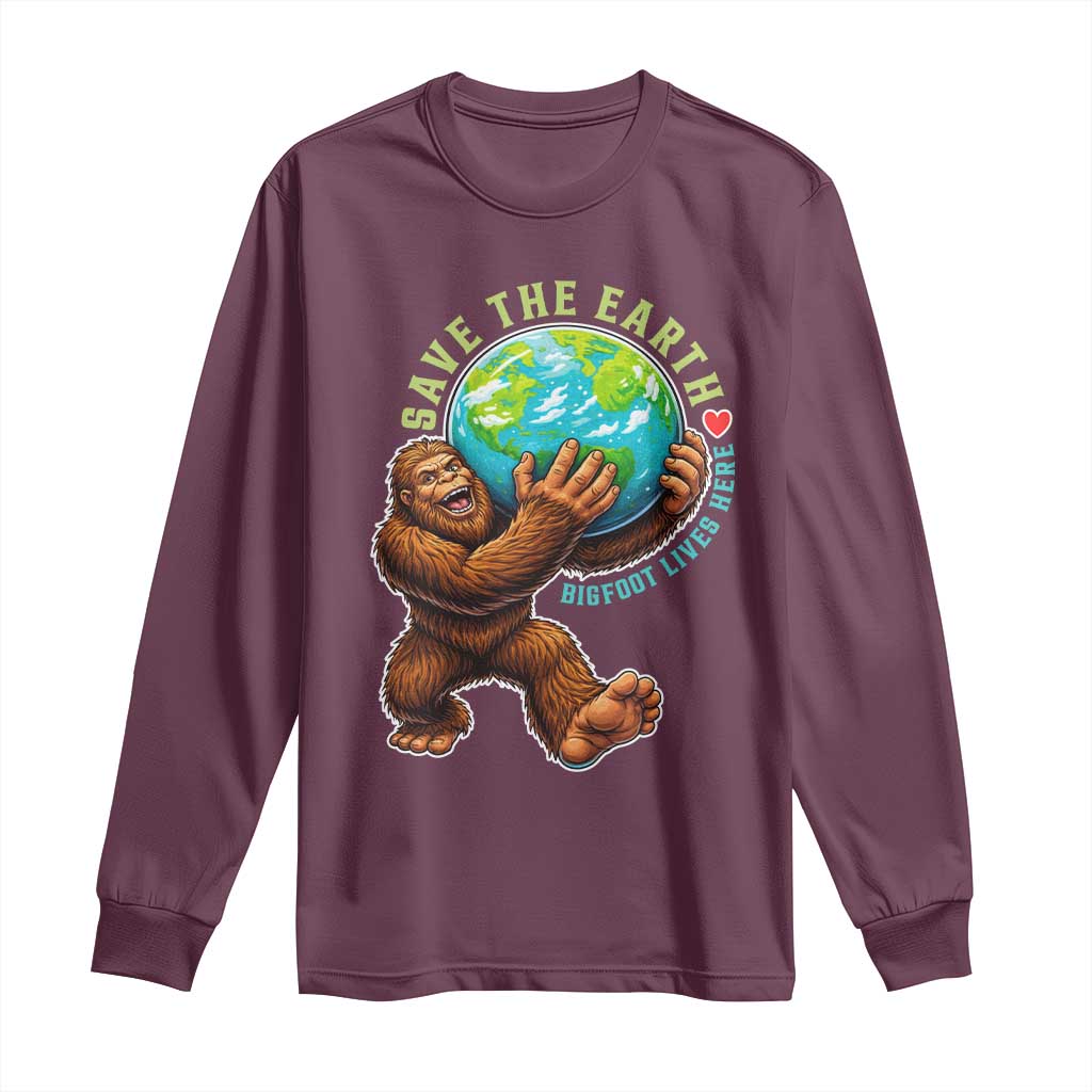 Earth Day Long Sleeve Shirt Save The Earth Bigfoot Lives Here